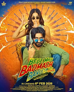 Bebe Main Badmash Banuga (2026) Punjabi Audio Web-DL 480p | 720p | 1080p